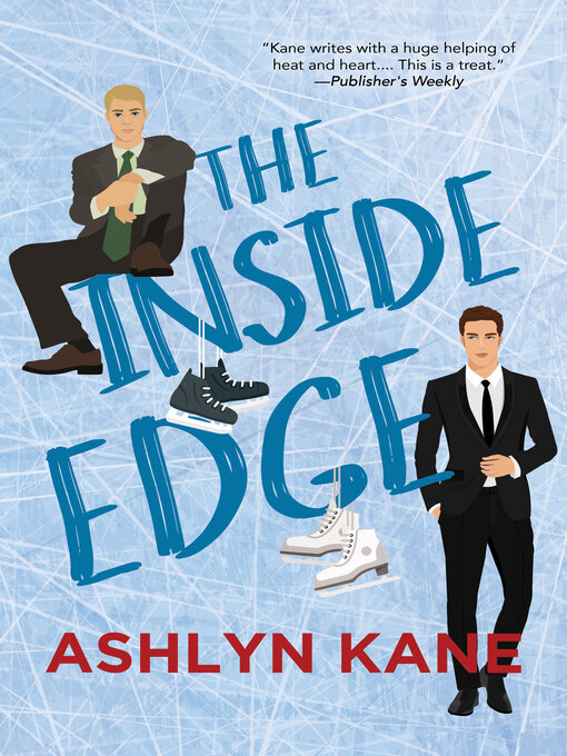 Title details for The Inside Edge by Ashlyn Kane - Available